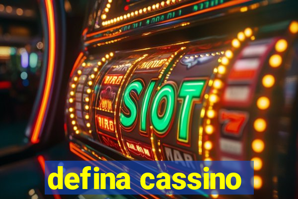 defina cassino